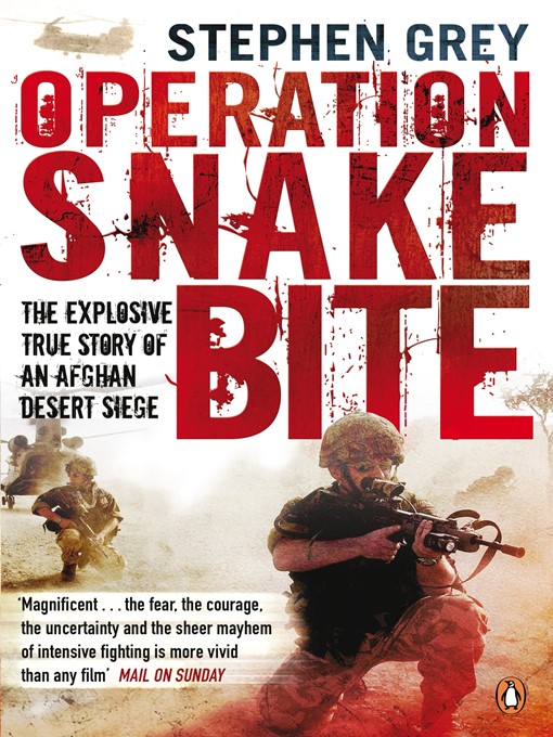 Title details for Operation Snakebite by Stephen Grey - Available